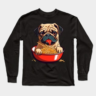 Pug Eating Ramen Long Sleeve T-Shirt